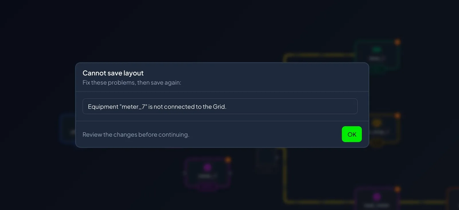 A dialog headed Cannot save layout listing validation problems such as an item not connected to the Grid and a duplicate equipment identifier.